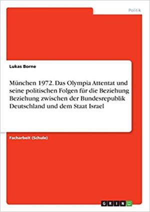 Borne Lukas – München 1972