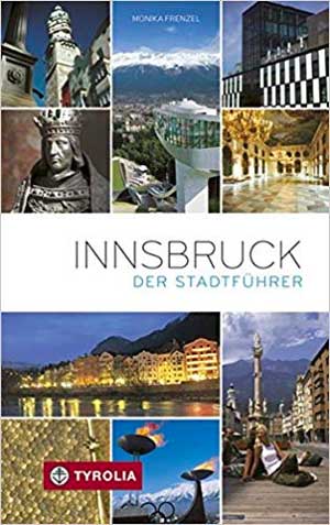 München Buch Innsbruck - Der Stadtführer