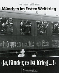 Wilhelm Hermann – "Ja, Kinder, es ist Krieg ... !"