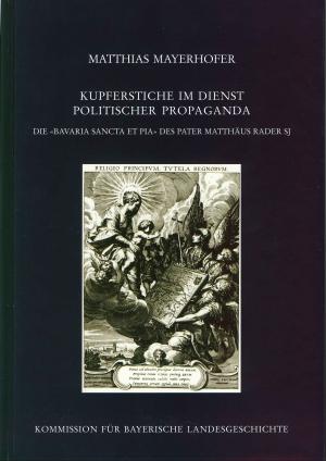 München Buch Kupferstiche im Dienst politischer Propaganda