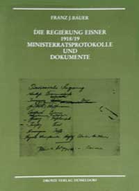 Bauer Franz J., Albrecht Dieter - Die Regierung Eisner 1918/19