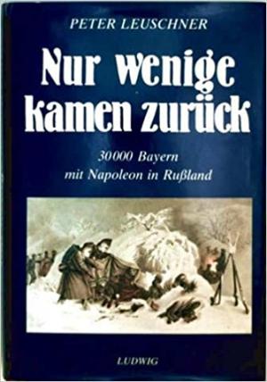 München Buch Nur wenige kamen zurück