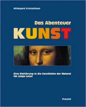 Das Abenteuer Kunst