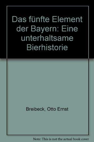 München Buch Das fünfte Element der Bayern
