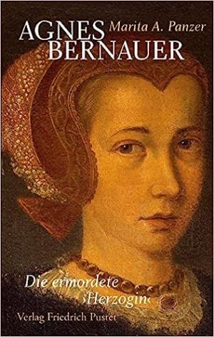 Bernauer Bernauer, Agnes Bernauer