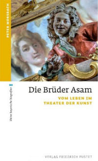 Asam , Die Brüder Asam