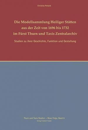 München Buch Die Modellsammlungen Heiliger Stätten aus der Zeit von 1696-1732