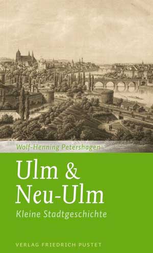Petershagen Wolf-Henning - Ulm &amp; Neu-Ulm