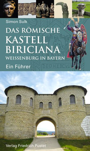 München Buch Das Römisch Kastell Biriciana