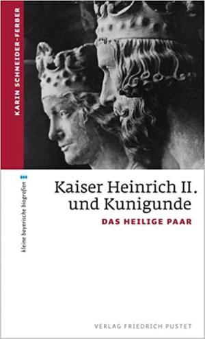 München Buch Kaiser Heinrich II. und Kunigunde