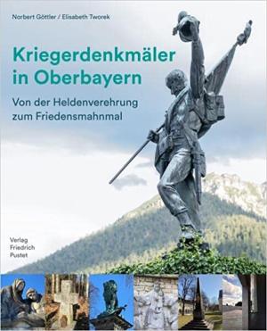 München Buch Kriegerdenkmäler in Oberbayern