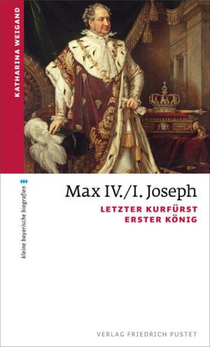 München Buch Max IV./I. Joseph