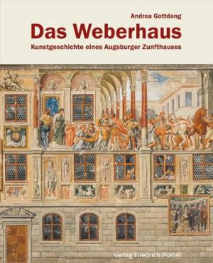 Gottdang Andrea - Das Weberhaus
