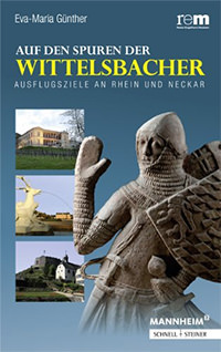 Auf den Spuren der Wittelsbacher