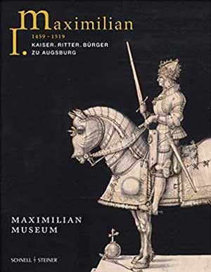 München Buch Maximilian I. (1459 - 1519)