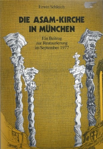 Asam , Die Asam-Kirche in München