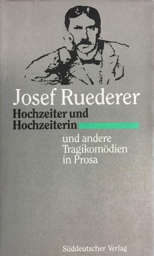 Ruederer Josef, Müller Hans-Reinhard - Hochzeiter und Hochzeiterin