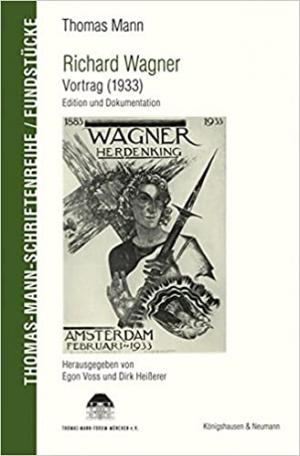 Wagner Richard, Richard Wagner. Vortrag (1933)