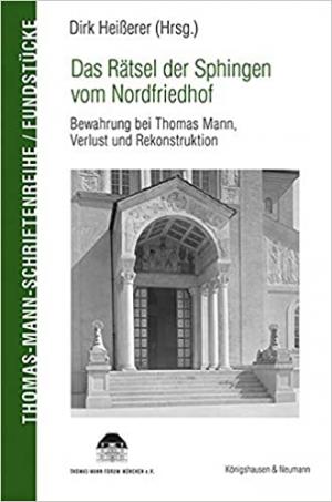 Heißerer Dirk – Das Rätsel der Sphingen vom Nordfriedhof