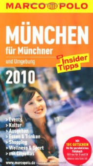 München für Münchner und Umgebung