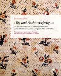 Schachtner Christiane – »Tag und Nacht reisefertig...«