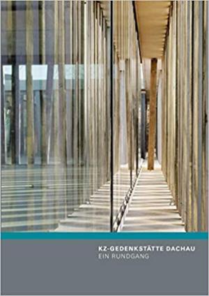 München Buch KZ-Gedenkstätte Dachau