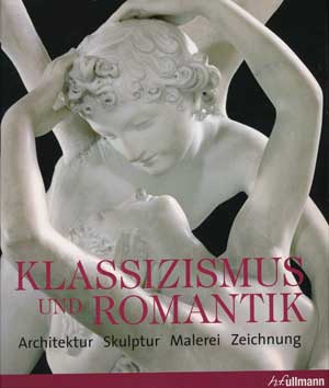 Klassizismus und Romantik