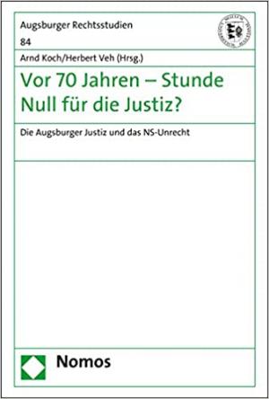 Vor 70 Jahren - Stunde Null für die Justiz?