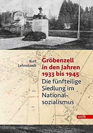 München Buch Gröbenzell in den Jahren 1933 bis 1945