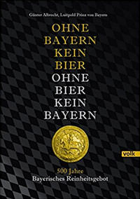 München Buch Ohne Bayern kein Bier - ohne Bier kein Bayern