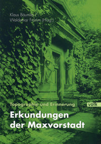 Fromm Waldemar, Bäumler Klaus – Topographie und Erinnerung