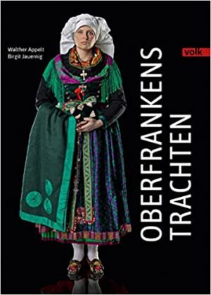 Oberfrankens Trachten