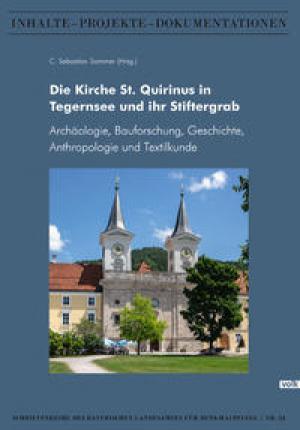 München Buch Die Kirche St. Quirinus in Tegernsee und ihr Stiftergrab