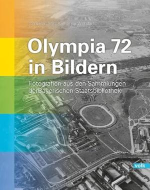 Jahn Cornelia, Wohlfahrt Katharina – Olympia 72 in Bildern
