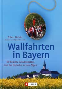 München Buch Wallfahrten in Bayern