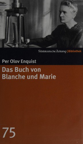 Enquist Per Olov - Das Buch von Blanche und Marie