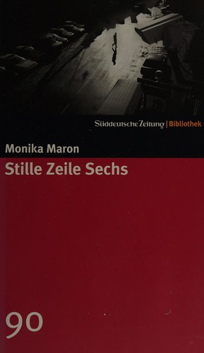 Maron Monika - Stille Zeile Sechs