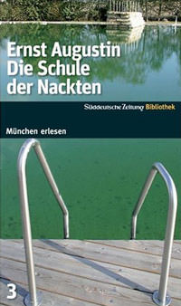 Augustin Ernst - Die Schule der Nackten