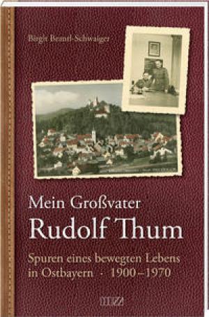 München Buch Mein Großvater Ulrich Thum