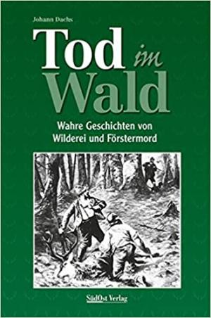 München Buch Tod im Wald