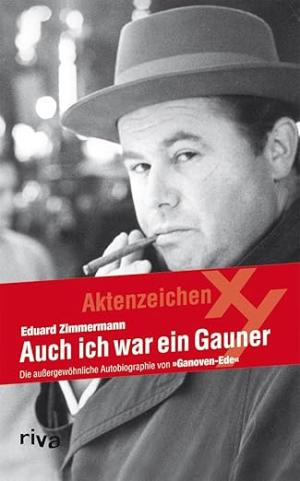 Cover: Auch ich war ein Gauner