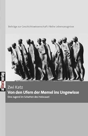 München Buch Von den Ufern der Memel ins Ungewisse