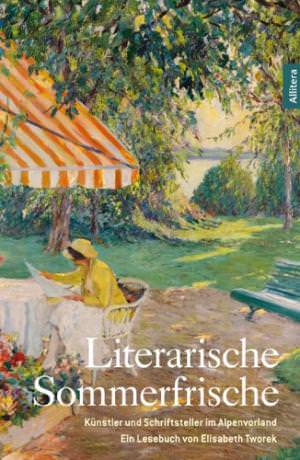 München Buch Literarische Sommerfrische