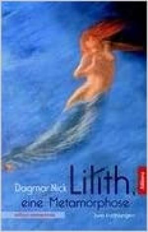 München Buch Lilíth, eine Metamorphose