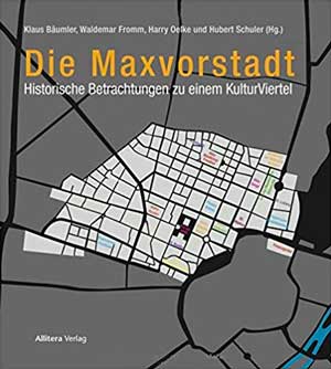 Fromm Waldemar, Bäumler Klaus, Oelke Harry, Schuler Hubert – Die Maxvorstadt