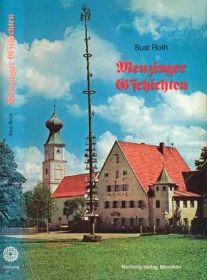 Roth Susi – Menzinger G´schichten