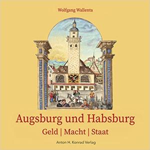 Augsburg und Habsburg