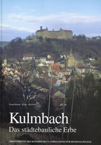 München Buch Kulmbach - Das städtebauliche Erbe