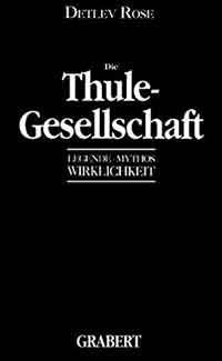 Köglmeier Georg – Die Thule - Gesellschaft: Legende - Mythos - Wirklichkeit