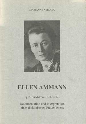 Ammann Ellen, Ellen Ammann, geborene Sundström, 1870-1932